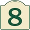 Signmission Sign with Number 8 Heavy-Gauge Aluminum Architectural Sign, 18" x 18", TG-1818-22900 A-DES-TG-1818-22900 - alternate 1